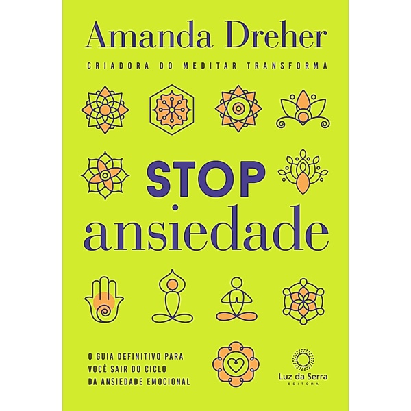 Stop ansiedade, Amanda Dreher