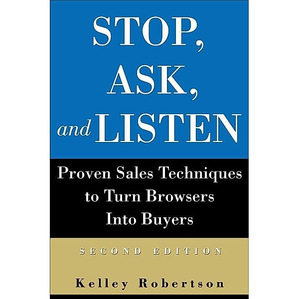 Stop, Ask, and Listen, Kelley Robertson