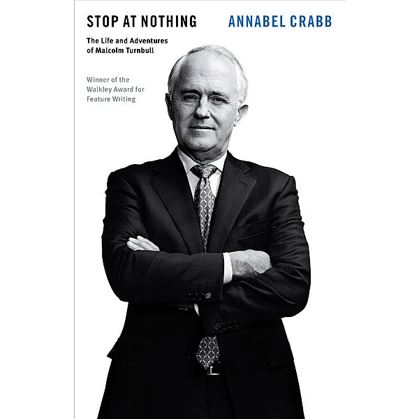 Stop at Nothing, Annabel Crabb