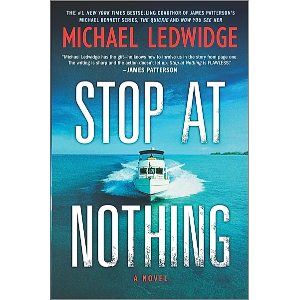 Stop at Nothing / Michael Gannon Series Bd.1, Michael Ledwidge