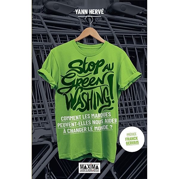 Stop au greenwashing ! / HORS COLLECTION, Yann Herve