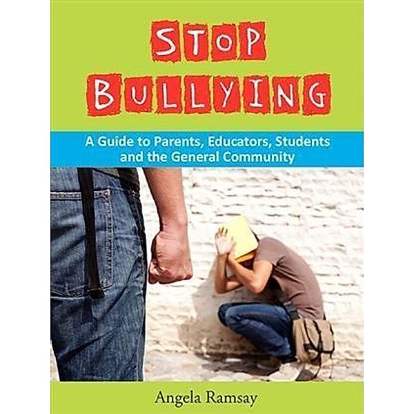 Stop Bullying, Dr. Angela Ramsay