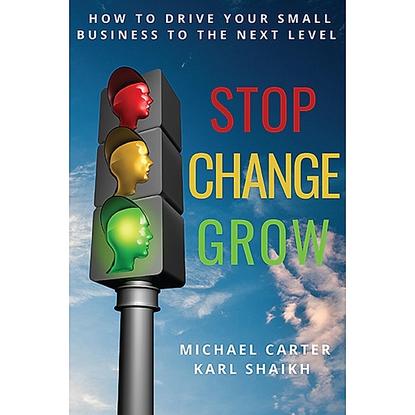 Stop, Change, Grow / ISSN, Michael Carter, Karl Shaikh