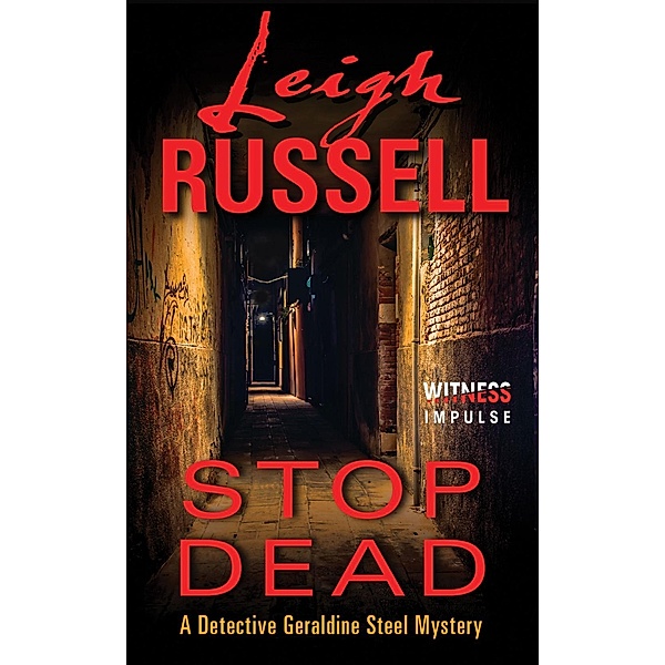 Stop Dead / Detective Geraldine Steel Mystery Series Bd.5, Leigh Russell