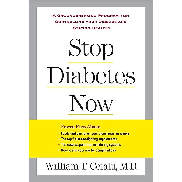 Stop Diabetes Now, William T. Cefalu, Lynn Sonberg