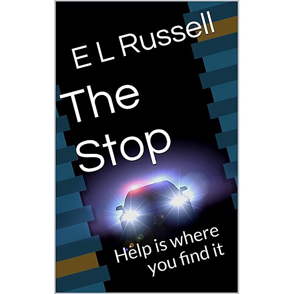 Stop / E L Russell, E L Russell