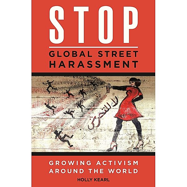 Stop Global Street Harassment, Holly Kearl