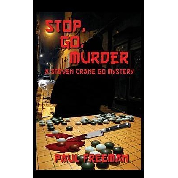 Stop, Go, Murder, Paul Freeman