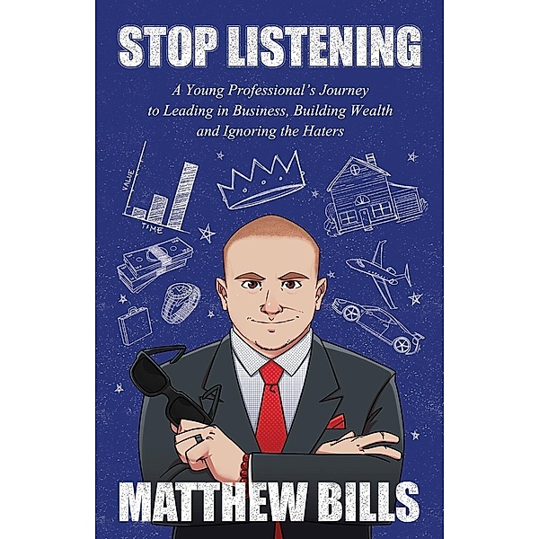 Stop Listening, Matthew Bills
