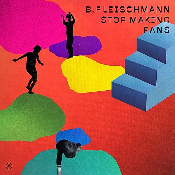 Stop Making Fans, B. Fleischmann