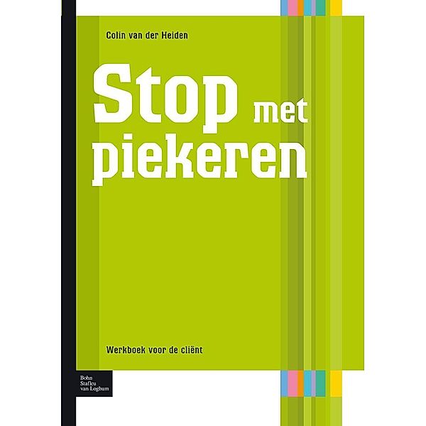 Stop met piekeren / Protocollen voor de ggz, Colin Van Der Heiden