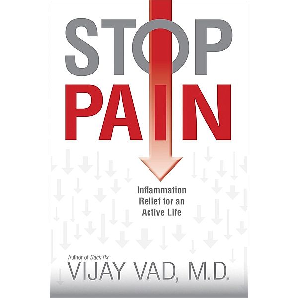 Stop Pain, Vijay Vad
