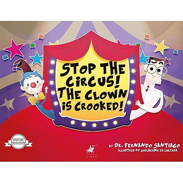 Stop the circus! The clown is crooked!, Fernando Santiago Henriques