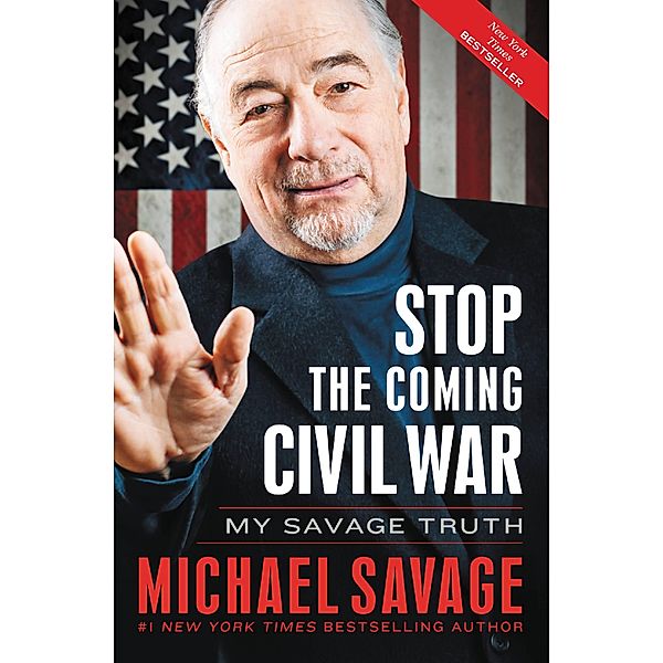 Stop the Coming Civil War, Michael Savage