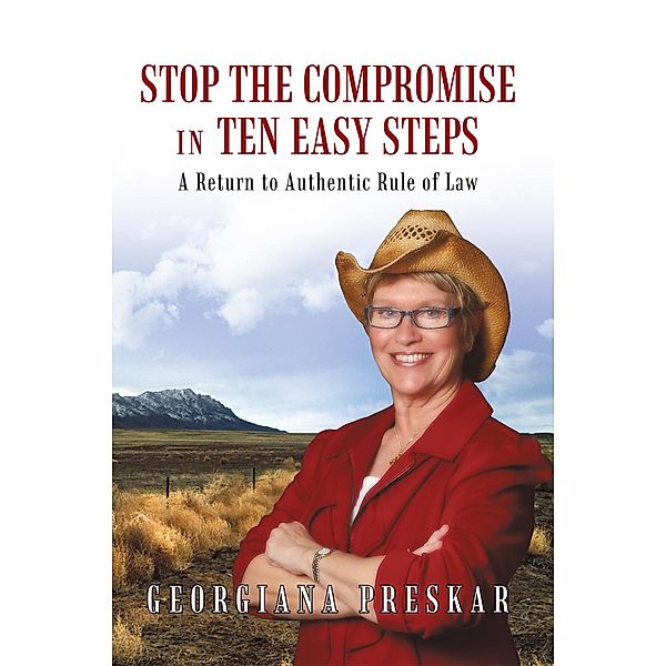 Stop the Compromise in Ten Easy Steps:, Georgiana Preskar