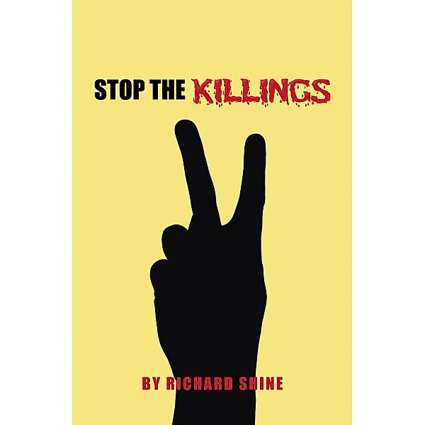 Stop the Killing, Richard Shine