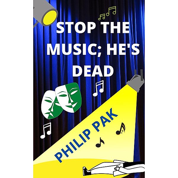 Stop the Music; He's Dead (Puzzle Man) / Puzzle Man, Philip Pak