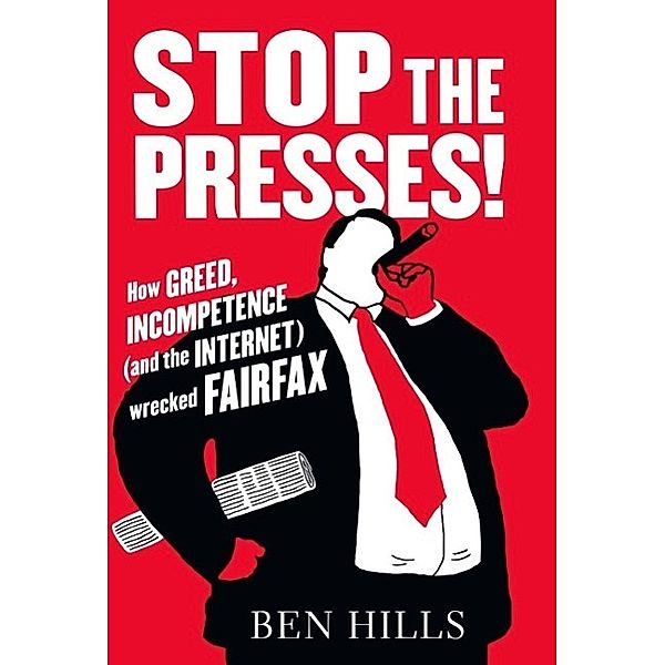 Stop the Presses, Ben Hills