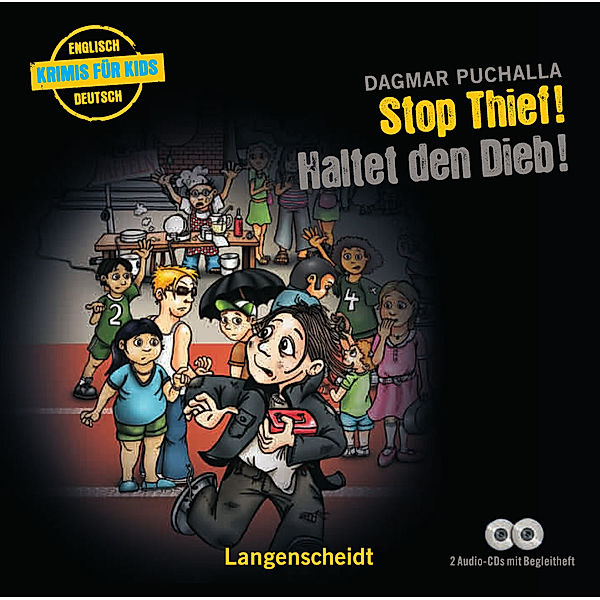 Stop Thief! - Haltet den Dieb!, 2 Audio-CDs, Dagmar Puchalla