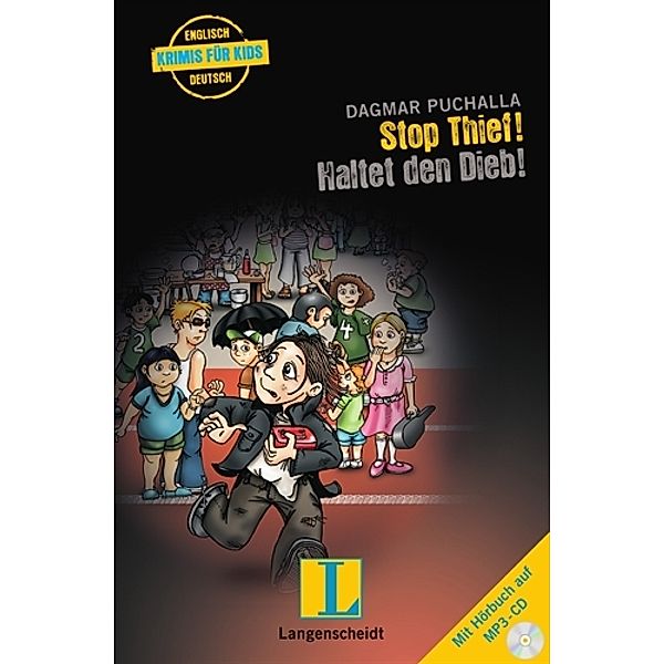 Stop Thief - Rettet den Dieb, m. MP3-CD, Dagmar Puchalla