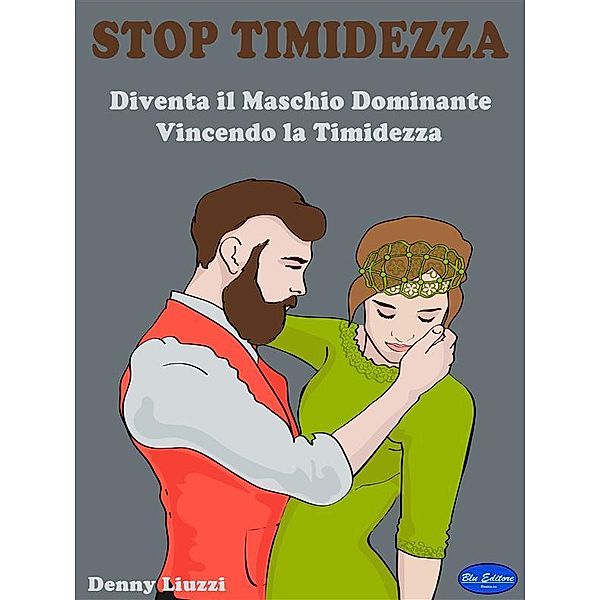 Stop Timidezza, Denny Liuzzi