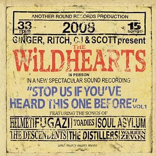 Stop Us If You'Ve Heard This One..., The Wildhearts