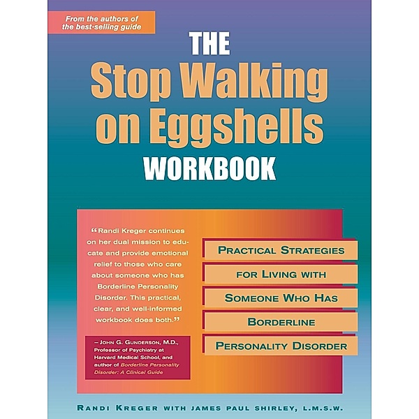 Stop Walking on Eggshells Workbook, Randi Kreger