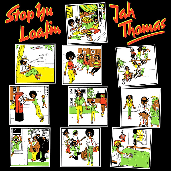 Stop Yu Loafing (Vinyl), Jah Thomas