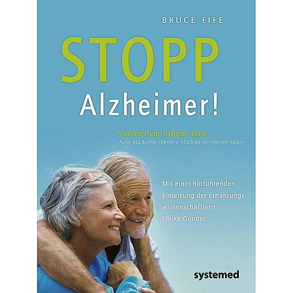 Stopp Alzheimer!, Bruce Fife