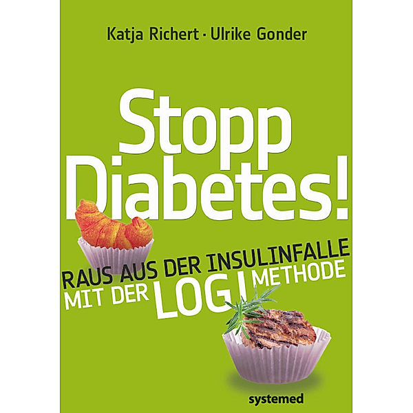Stopp Diabetes!, Katja Richert, Ulrike Gonder