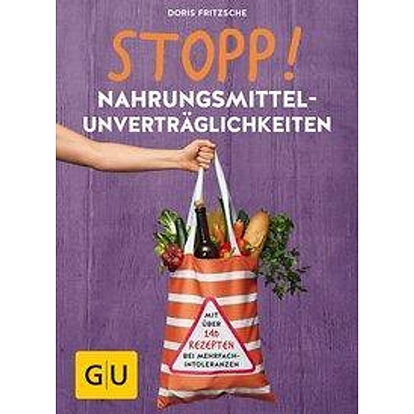 STOPP! Nahrungsmittelunverträglichkeiten, Doris Fritzsche