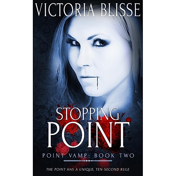 Stopping Point / Point Vamp Bd.2, Victoria Blisse