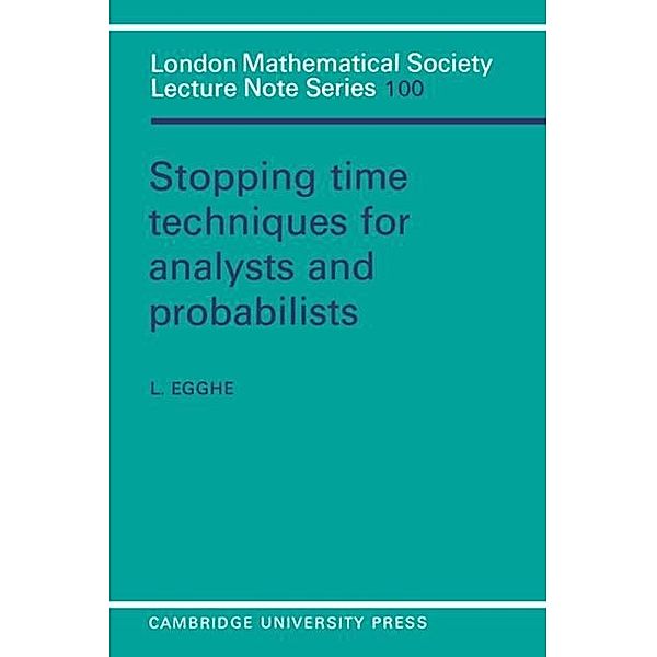 Stopping Time Techniques for Analysts and Probabilists, L. Egghe