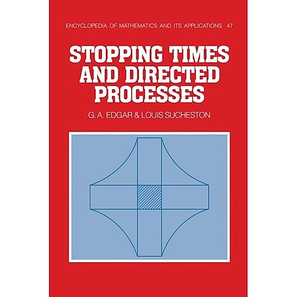 Stopping Times and Directed Processes, G. A. Edgar