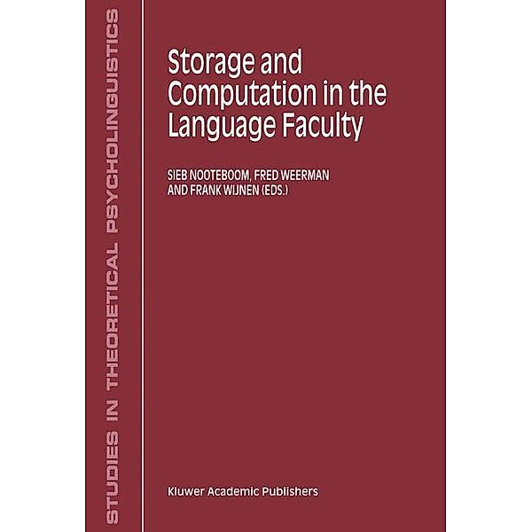 Storage and Computation in the Language Faculty