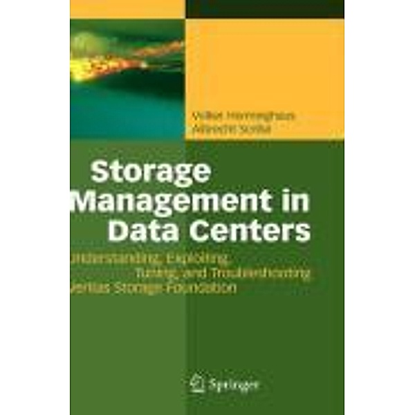 Storage Management in Data Centers, Volker Herminghaus, Albrecht Scriba