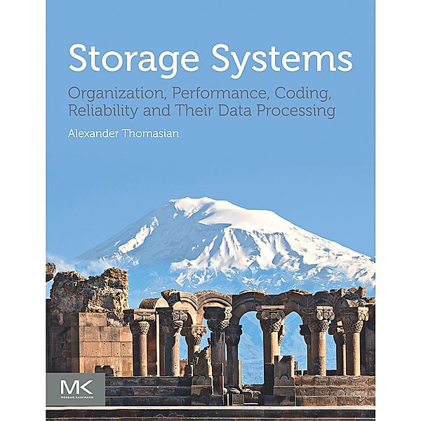 Storage Systems, Alexander Thomasian