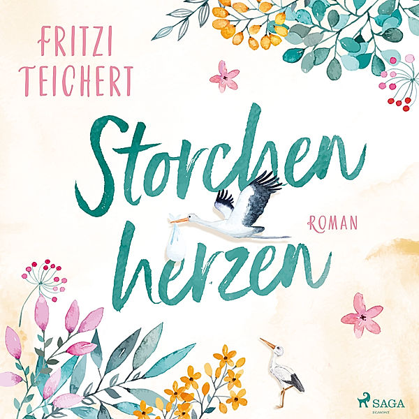 Storchenherzen, Fritzi Teichert