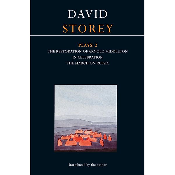 Storey Plays: 2, David Storey
