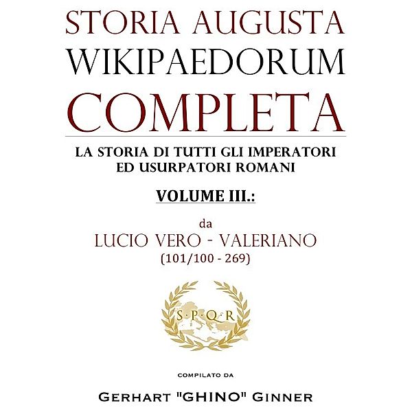 storia augusta wikipaedorum completa / storia augusta wikipaedorum completa - III., gerhart ginner