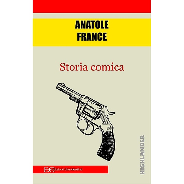 Storia comica, Anatole France