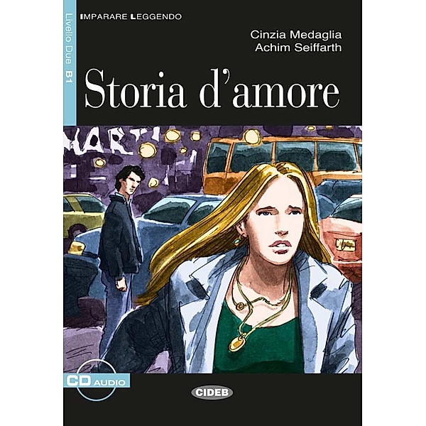 Storia d'amore, m. Audio-CD, Cinzia Medaglia, Achim Seiffarth