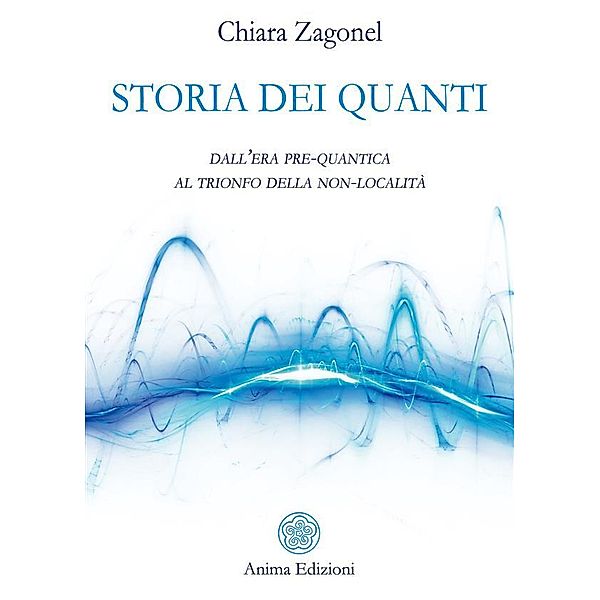 Storia dei Quanti, Chiara Zagonel