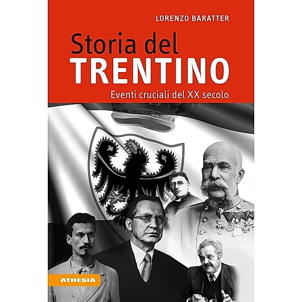 Storia del Trentino, Lorenzo Baratter