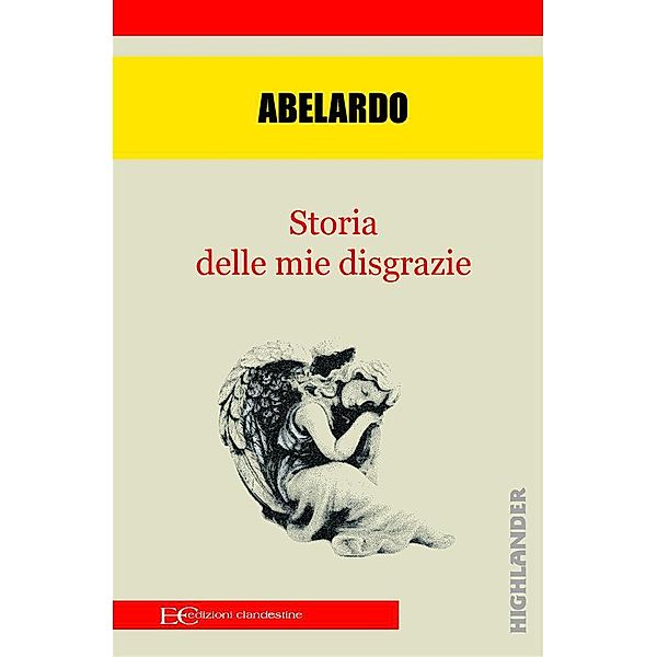 Storia delle mie disgrazie, Abelardo