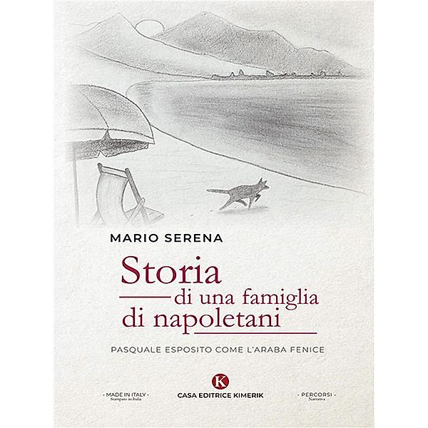 Storia di una famiglia di napoletani, Mario Serena
