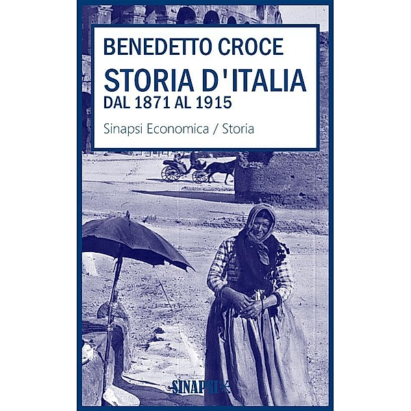 Storia d'Italia dal 1871 al 1915, Benedetto Croce