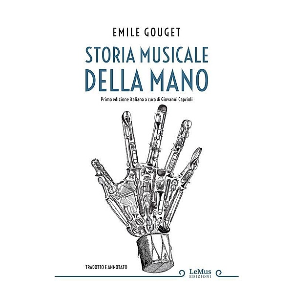 Storia musicale della mano, Emile Gouget