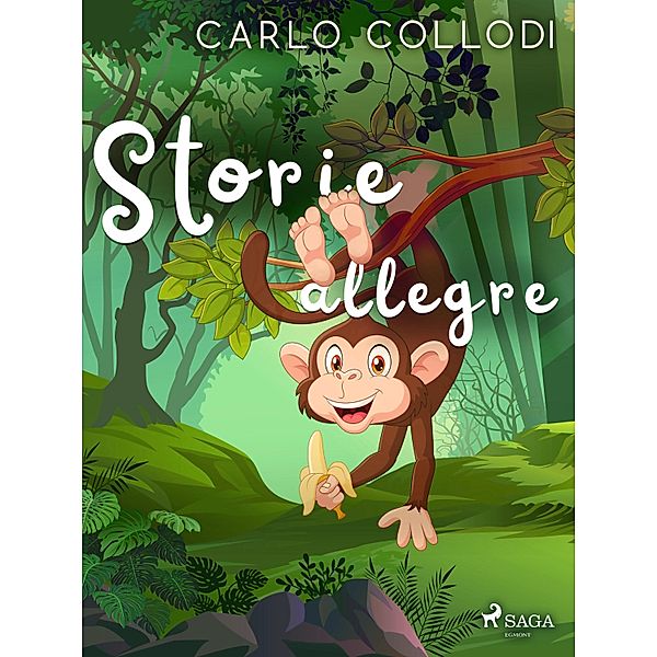 Storie allegre, Carlo Collodi