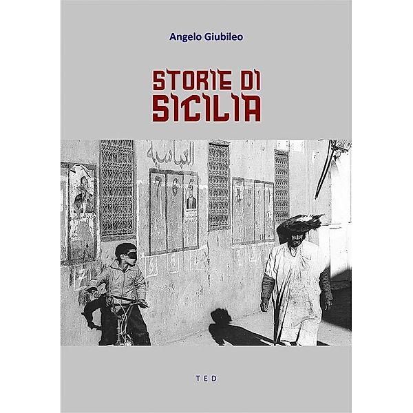 Storie di Sicilia, Angelo Giubileo